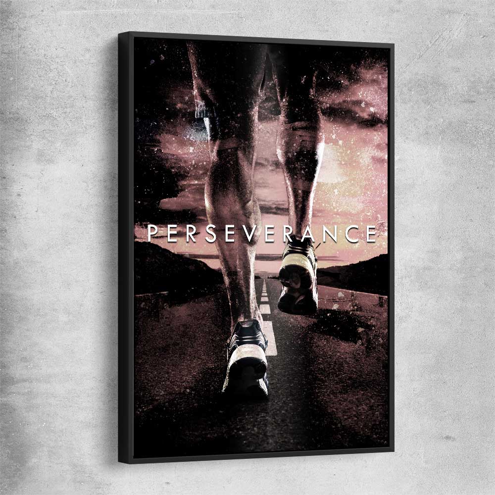 Inspirational wall art print of Perseverance with black framed canvas