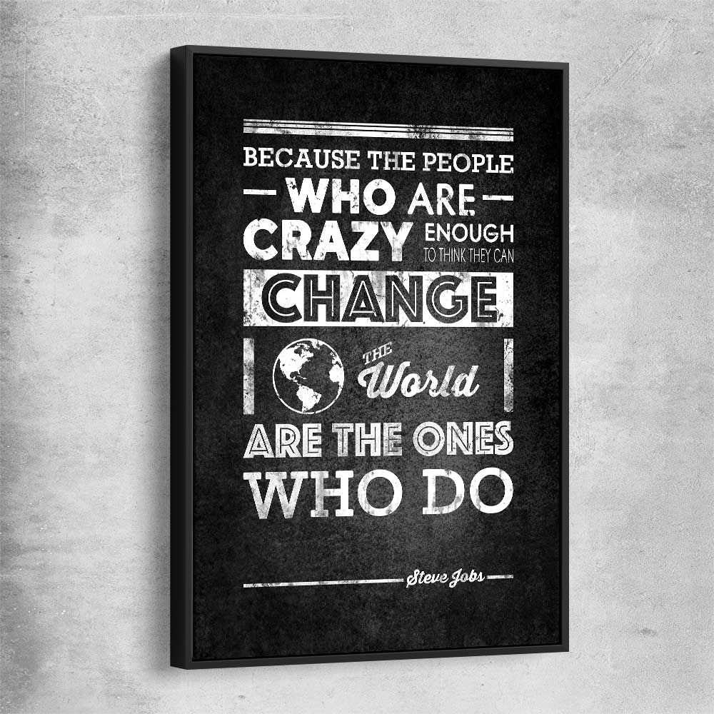 Inspirational wall art print of Steve Jobs Words with black framed canvas