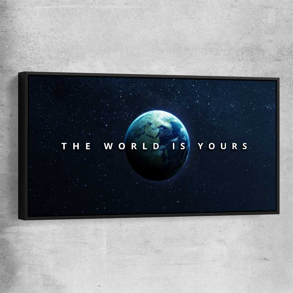 The World Is Yours black framed canvas - part of our high quality fashion canvas wall art and prints collection