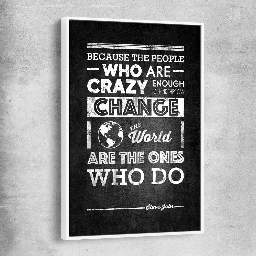 Inspirational wall art print of Steve Jobs Words with white framed canvas