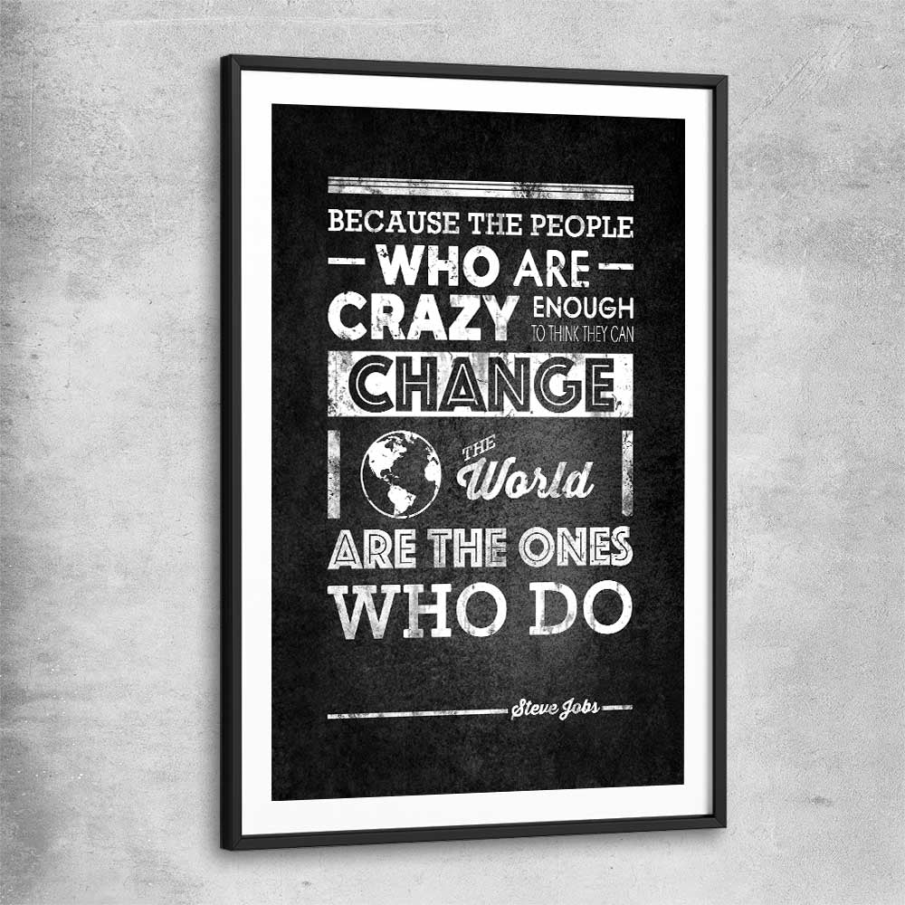 Inspirational wall art print of Steve Jobs Words with black glass front frame