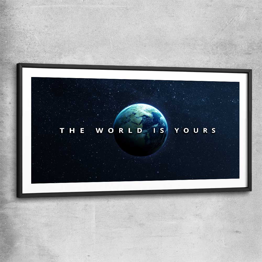 The World Is Yours black glass front frame - part of our high quality fashion canvas wall art and prints collection