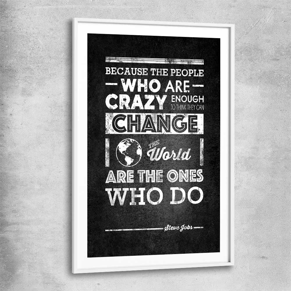 Inspirational wall art print of Steve Jobs Words with white glass front frame