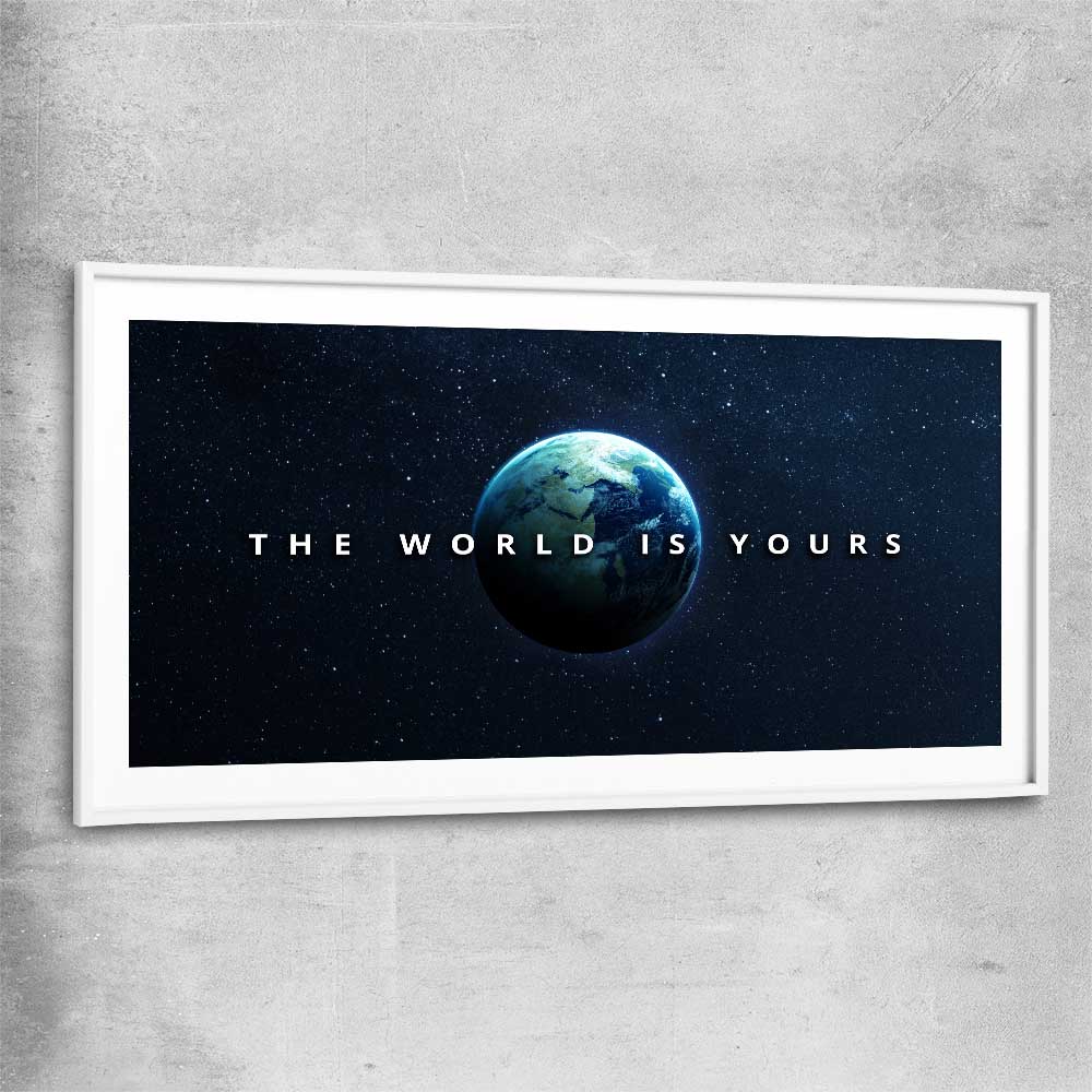The World Is Yours white glass front frame - part of our high quality fashion canvas wall art and prints collection