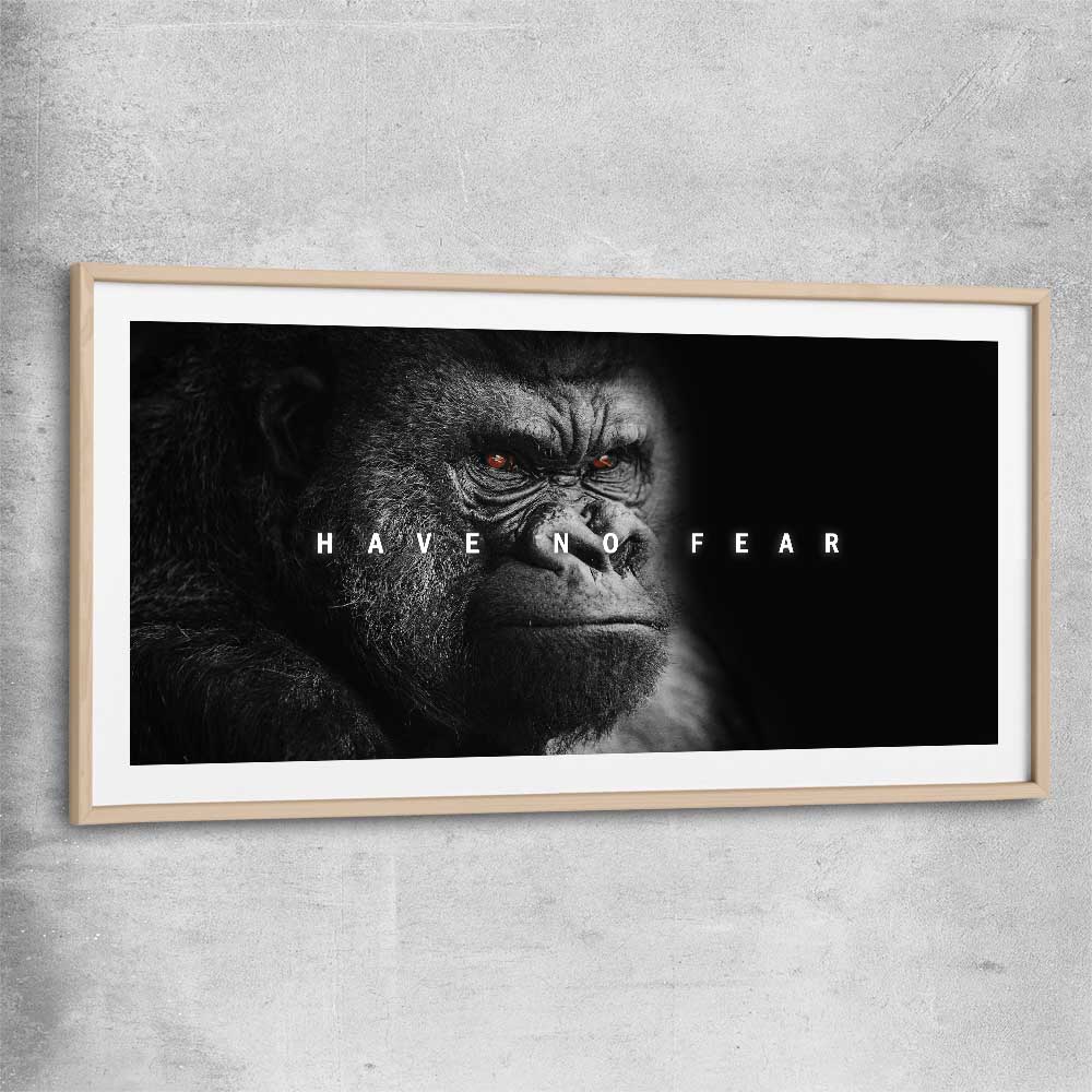 Have No Fear raw oak glass front frame - part of our high quality fashion canvas wall art and prints collection