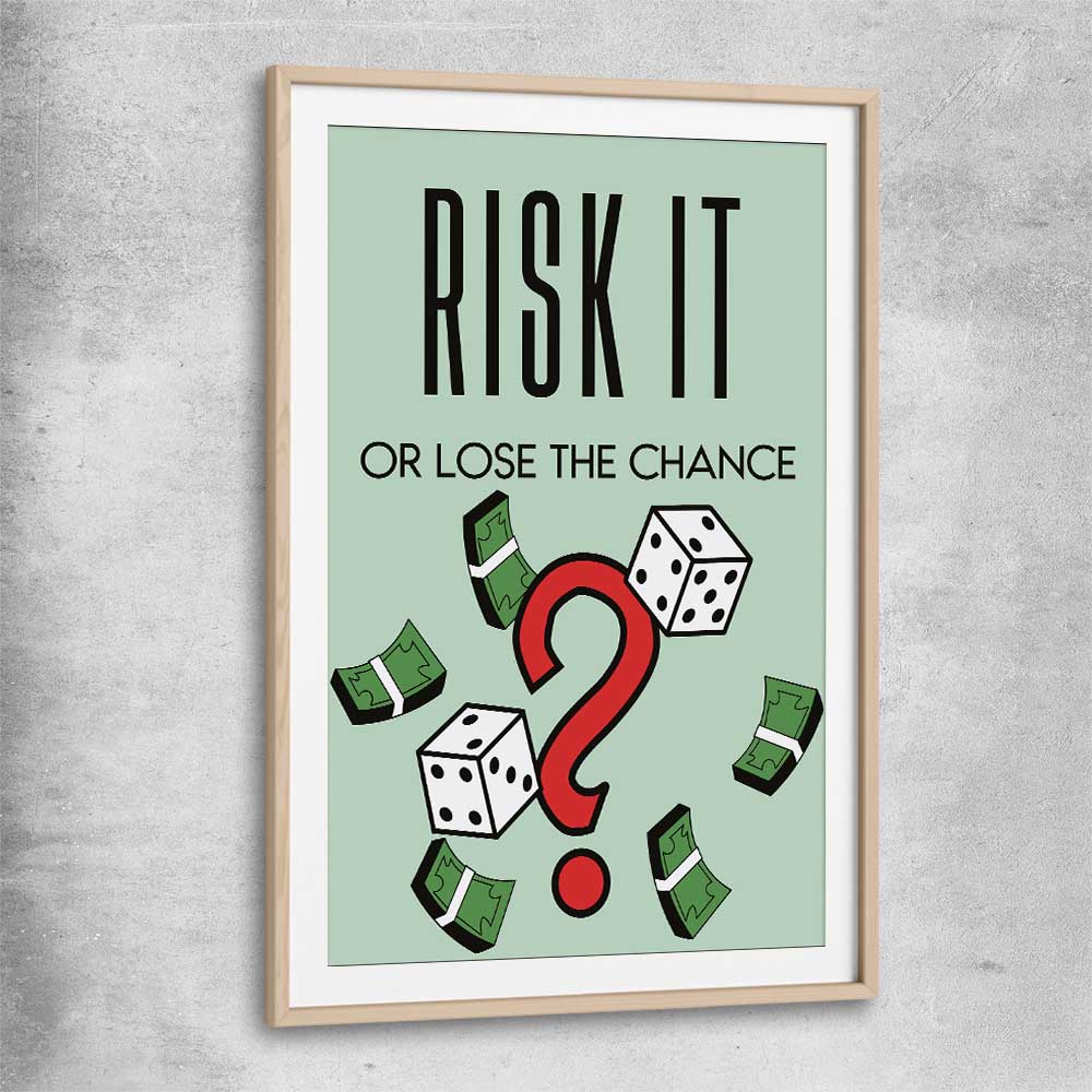 Inspirational wall art print of Roll the Dice with raw oak glass front frame