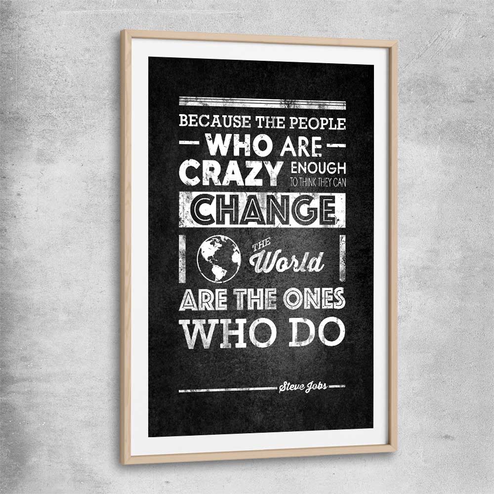 Inspirational wall art print of Steve Jobs Words with raw oak glass front frame