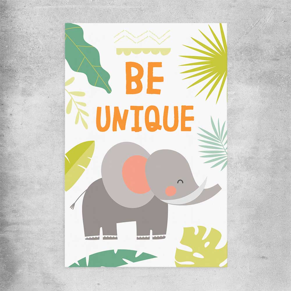 Be Unique rolled print is a nursery canvas wall art and print suited for childrens nursery area