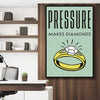 Inspirational wall art print of Diamond Pressure on a stretched canvas displayed in a room