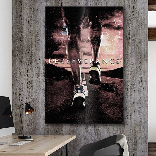 Inspirational wall art print of Perseverance on a stretched canvas displayed in a room