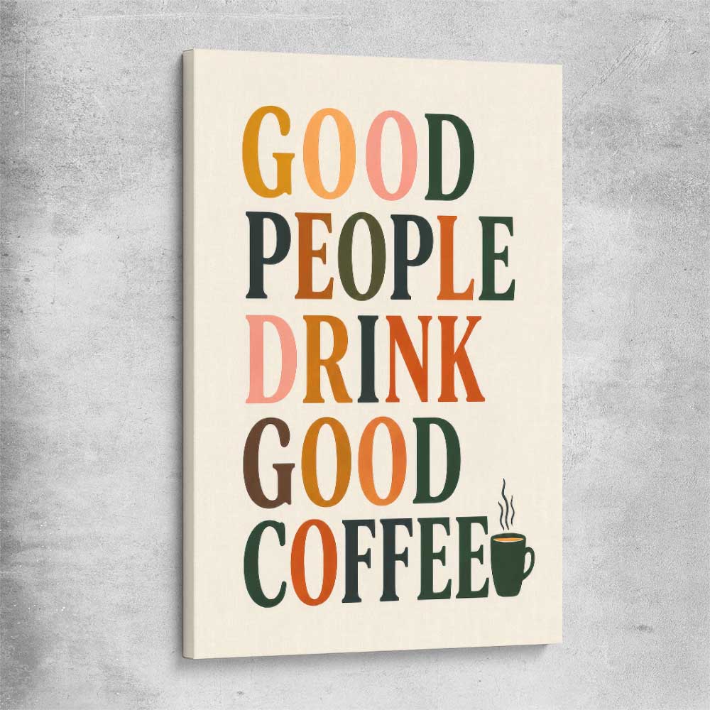 Good People Brew stretched canvas is a colourful and stylish canvas wall art and print suited for the kitchen area