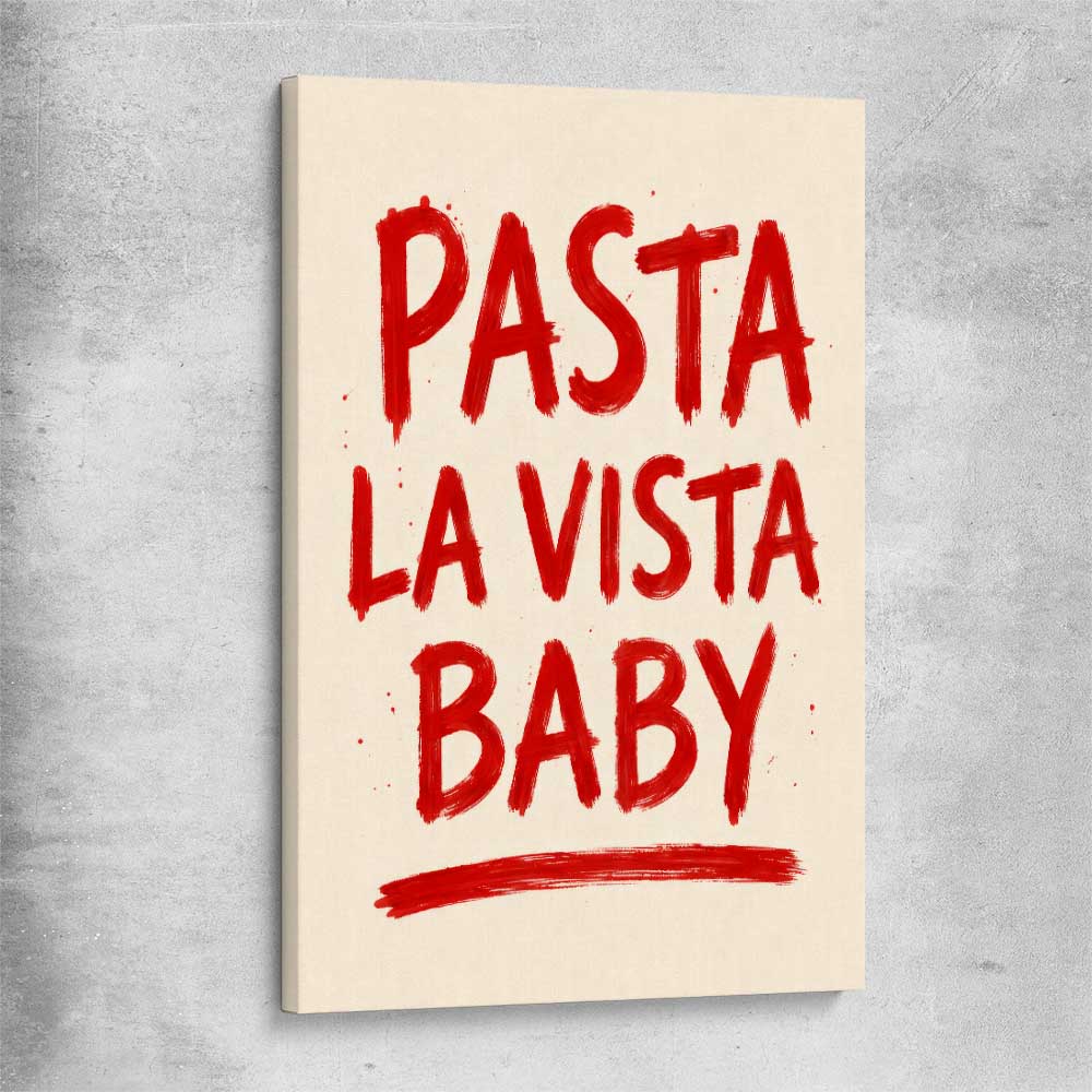 Pasta La Vista Baby stretched canvas is a colourful and stylish canvas wall art and print suited for the kitchen area