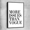 More Issues black framed canvas - part of our high quality fashion canvas wall art and prints collection