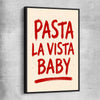 Pasta La Vista Baby black framed canvas is a colourful and stylish canvas wall art and print suited for the kitchen area