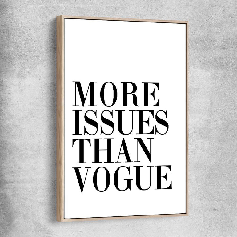 More Issues raw oak framed canvas - part of our high quality fashion canvas wall art and prints collection