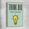 Inspirational wall art print of Think Big with raw oak framed canvas