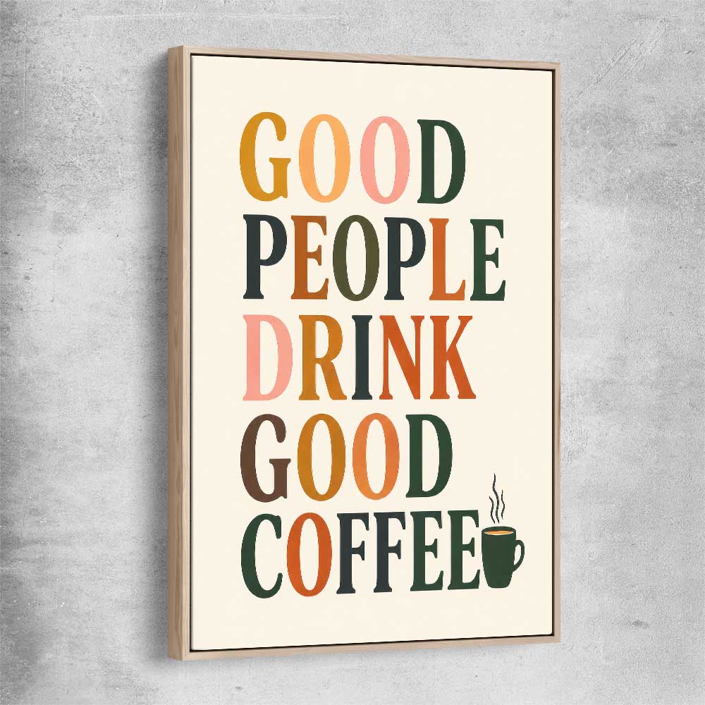 Good People Brew raw oak framed canvas is a colourful and stylish canvas wall art and print suited for the kitchen area