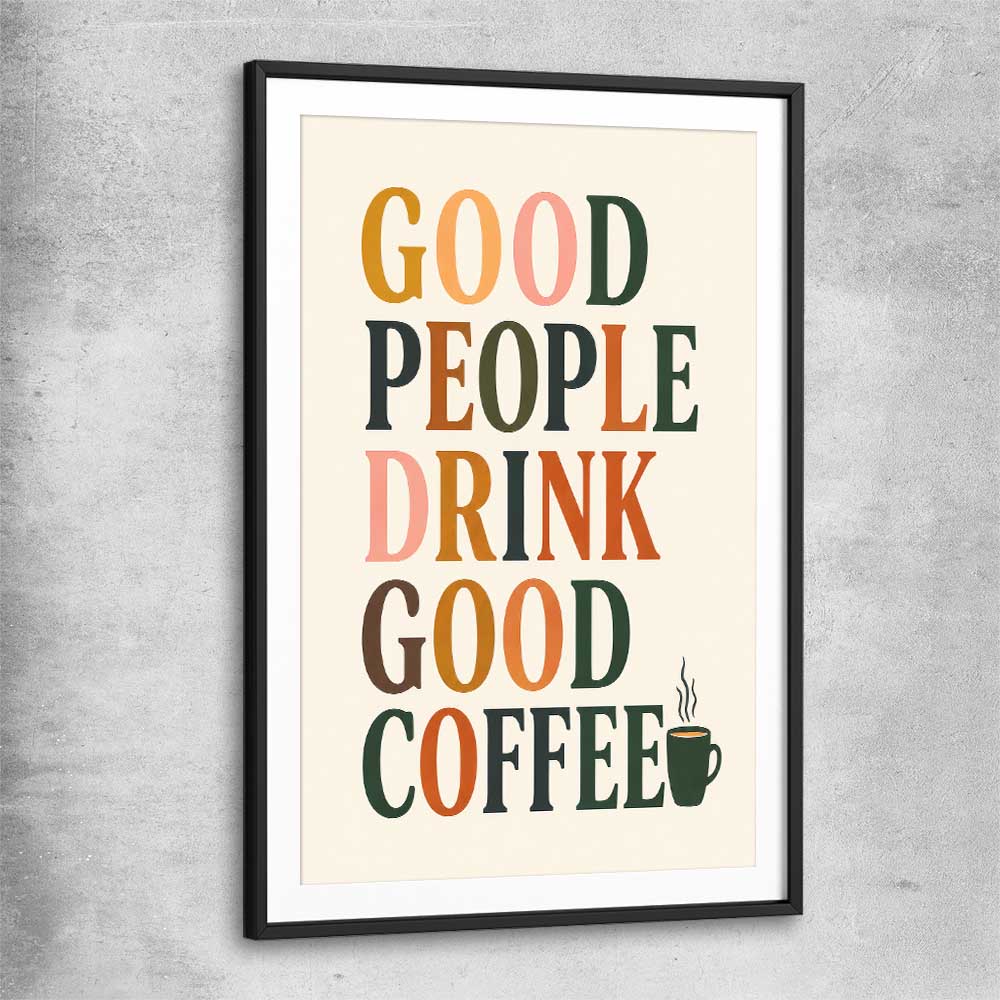 Good People Brew black glass front frame is a colourful and stylish canvas wall art and print suited for the kitchen arean