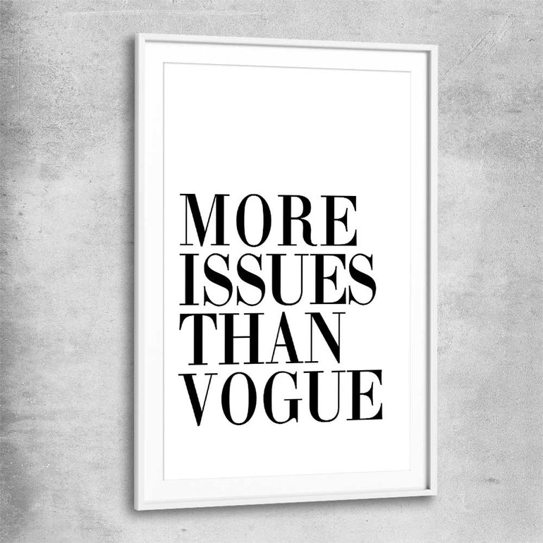 More Issues white glass front frame - part of our high quality fashion canvas wall art and prints collection
