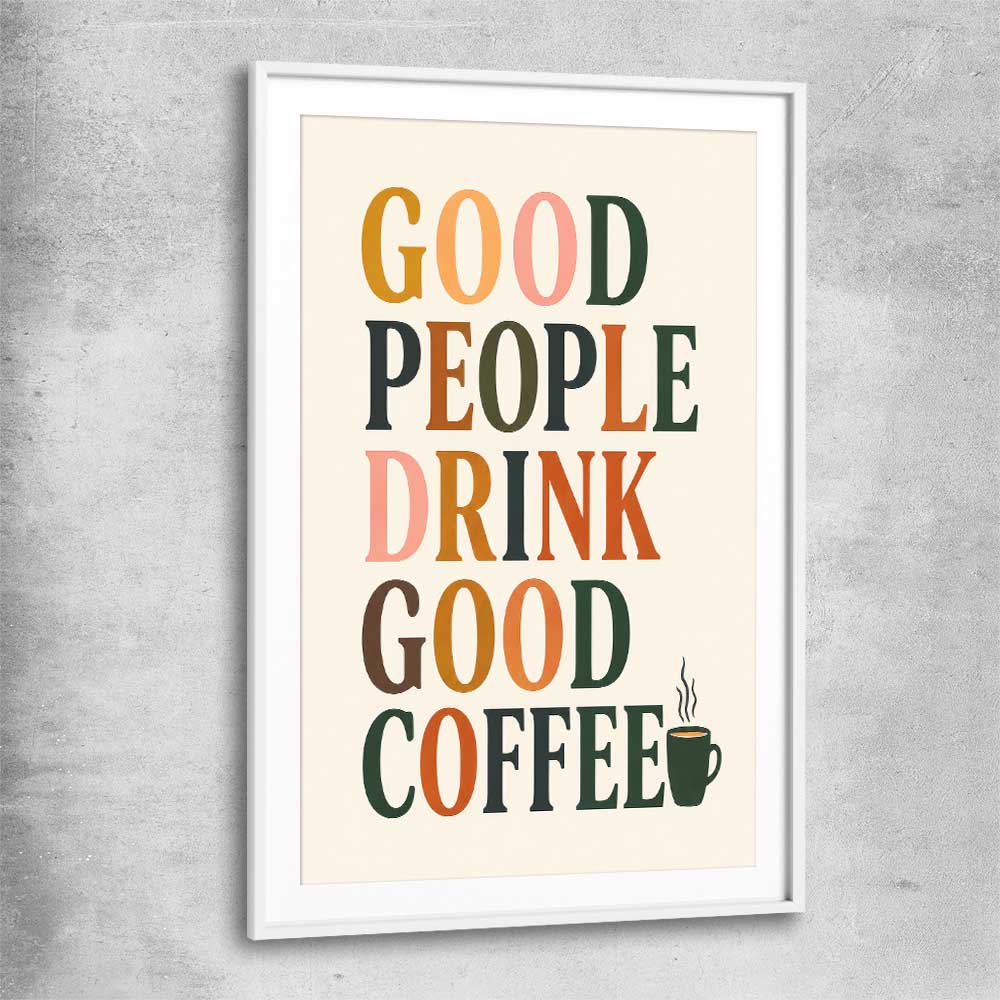 Good People Brew white glass front frame is a colourful and stylish canvas wall art and print suited for the kitchen area