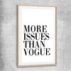 More Issues raw oak glass front frame - part of our high quality fashion canvas wall art and prints collection
