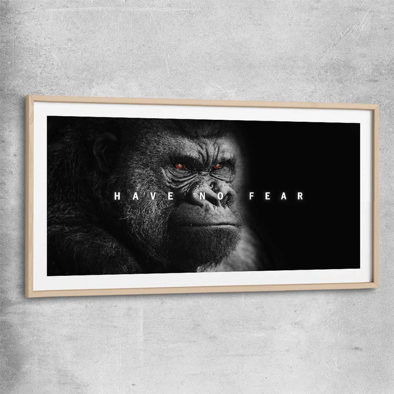 Have No Fear raw oak glass front frame - part of our high quality fashion canvas wall art and prints collection