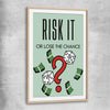 Inspirational wall art print of Roll the Dice with raw oak glass front frame