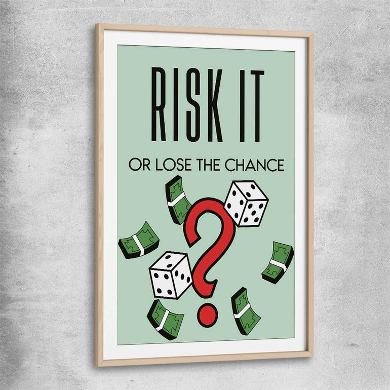 Inspirational wall art print of Roll the Dice with raw oak glass front frame