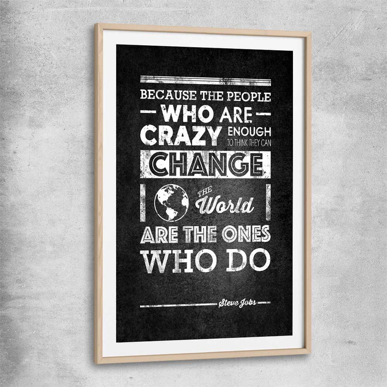 Inspirational wall art print of Steve Jobs Words with raw oak glass front frame