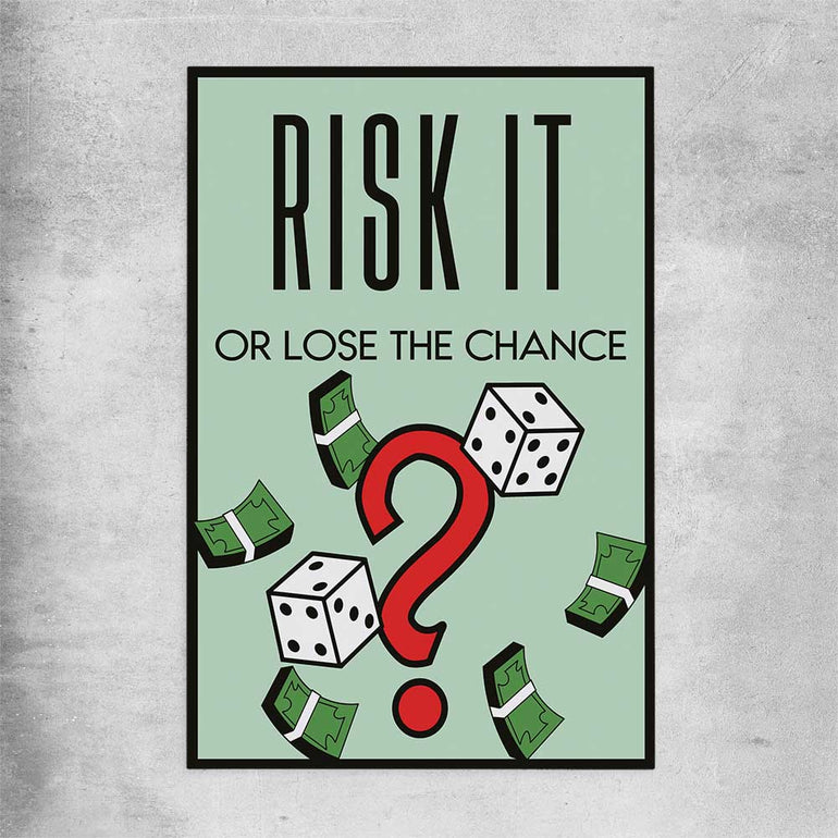 Inspirational wall art print of Roll the Dice on a rolled print